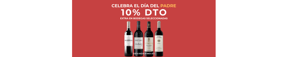 Vinos Día del Padre - 10% DTO + 10€ Extra | Devinoavino